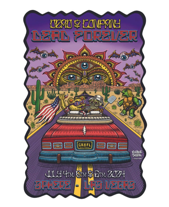 Dead & Company Dead Forever Official Poster - The Sphere | Las Vegas July 4 5 6 2024